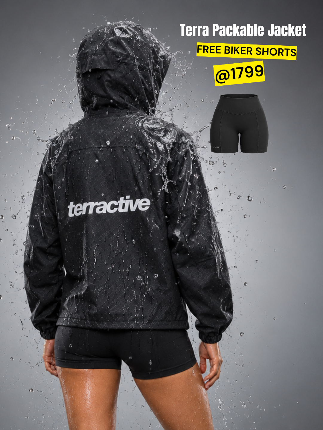 Terra Packable Jacket + FREE Biker Shorts